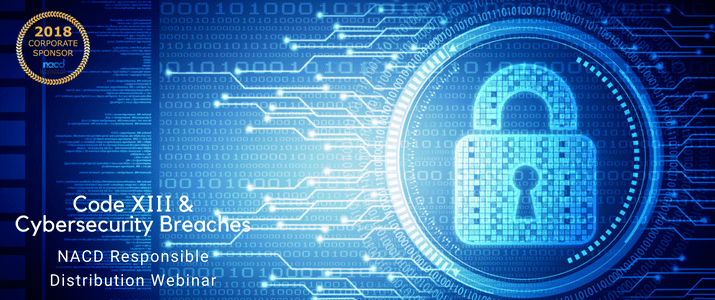NACD Responsible Distribution Code XIII Cybersecurity Webinar